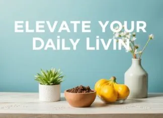 Elevate Your Daily Living: Simple yet Effective Lifestyle Tips Elevate Your Daily Living: Simple yet Effective Lifestyle Tips