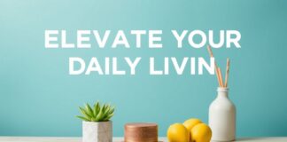 Elevate Your Daily Living: Simple Yet Impactful Lifestyle Changes Elevate Your Daily Living: Simple Yet Impactful Lifestyle Changes