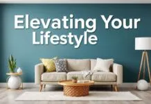 Elevating Your Lifestyle: Smart Choices for a Better Home and Life Elevating Your Lifestyle: Smart Choices for a Better Home and Life