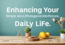 Enhancing Your Daily Life: Simple Lifestyle Upgrades for a Smarter Home Enhancing Your Daily Life: Simple Lifestyle Upgrades for a Smarter Home